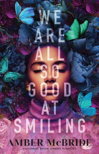 Cover image for We Are All So Good at Smiling