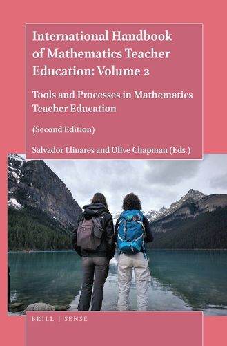 Cover image for International Handbook of Mathematics Teacher Education: Volume 2: Tools and Processes in Mathematics Teacher Education (Second Edition)