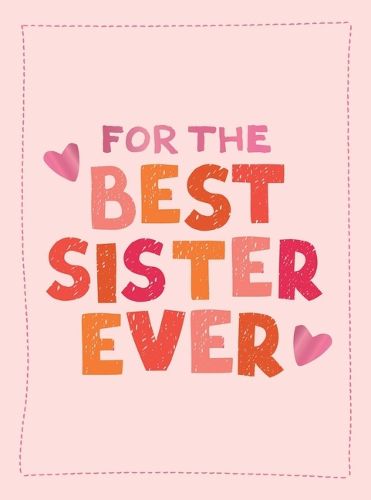 Cover image for For the Best Sister Ever