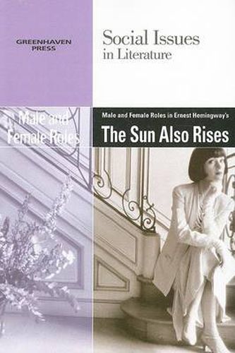 Cover image for Male and Female Roles in Ernest Hemingway's the Sun Also Rises