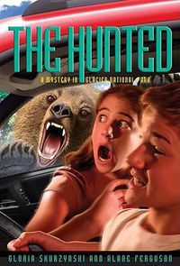 Cover image for The Hunted: A Mystery in Glacier National Park