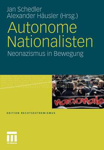 Cover image for Autonome Nationalisten: Neonazismus in Bewegung