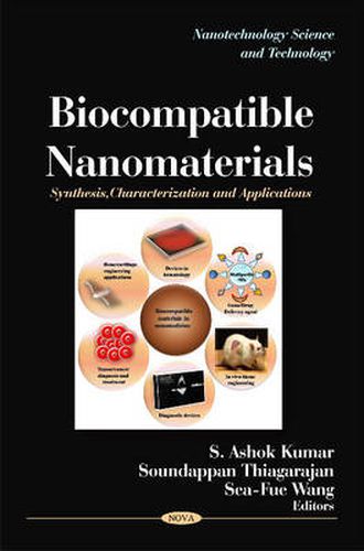 Cover image for Biocompatible Nanomaterials: Synthesis, Characterization & Applications