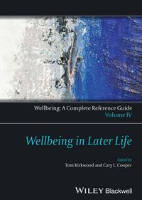Cover image for Wellbeing: A Complete Reference Guide: Wellbeing in Later Life