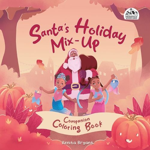 Cover image for Santa's Holiday Mix-Up Coloring Book