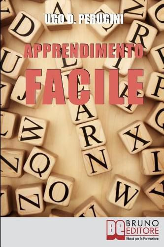 Cover image for Apprendimento Facile: Metodologie e Strumenti di Lavoro per una Formazione Continua a Ogni Eta