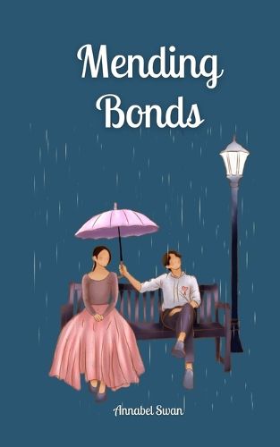 Cover image for Mending Bonds