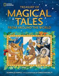 Cover image for Treasury of Magical Tales from Around the World: Enchanting Tales from Around the World