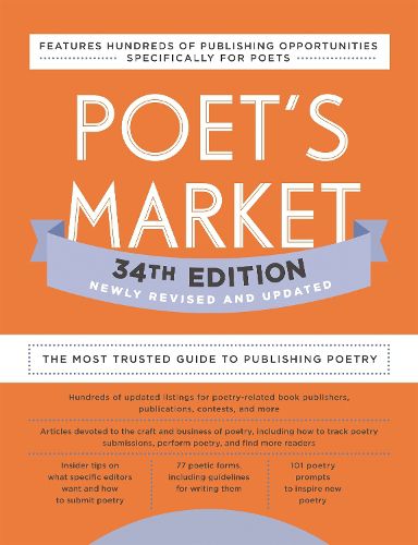 Cover image for Poet's Market 34th Edition: The Most Trusted Guide to Publishing Poetry