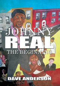 Cover image for Johnny Real: The Beginning