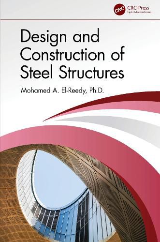 Cover image for Design and Construction of Steel Structures