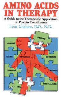 Cover image for Amino Acids in Therapy: A Guide to the Therapeutic Application of Protein Constituents