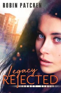 Cover image for Legacy Rejected