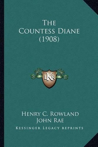 The Countess Diane (1908) the Countess Diane (1908)