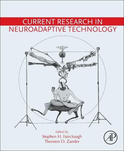 Cover image for Current Research in Neuroadaptive Technology
