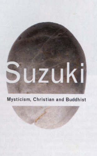 Cover image for Mysticism: Christian and Buddhist