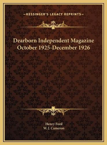 Dearborn Independent Magazine October 1925-December 1926