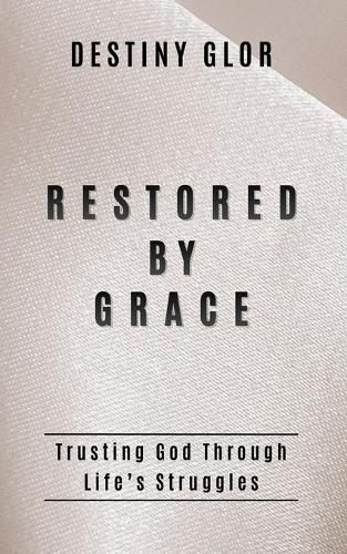 Cover image for Restored By Grace