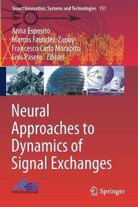 Cover image for Neural Approaches to Dynamics of Signal Exchanges