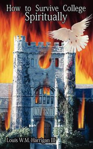 Cover image for How to Survive College Spiritually