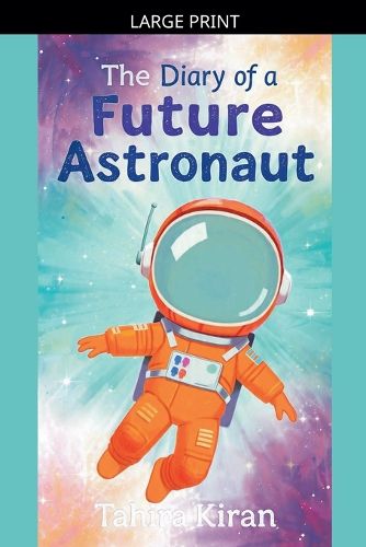Cover image for The Diary of a Future Astronaut