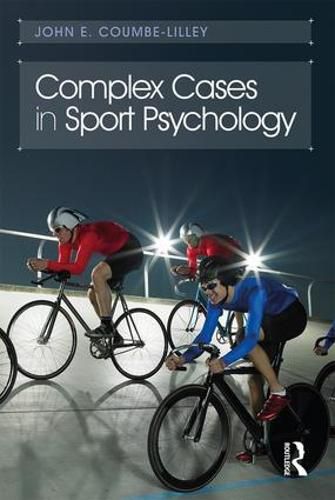 Cover image for Complex Cases in Sport Psychology