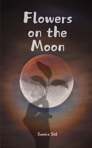 Cover image for Flowers on the Moon