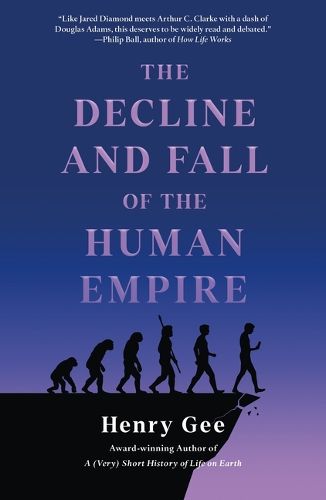 Cover image for The Decline and Fall of the Human Empire