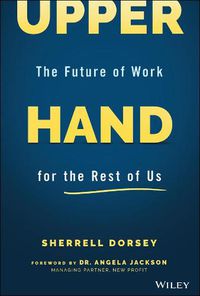 Cover image for Upper Hand: The Future of Work for the Rest of Us