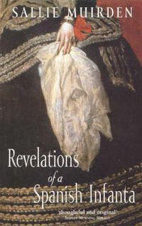 Cover image for Revelations of a Spanish Infanta