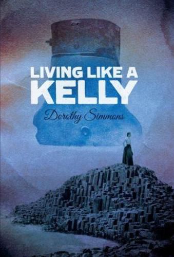Cover image for Living Like a Kelly