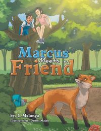 Cover image for Marcus Meets a Friend