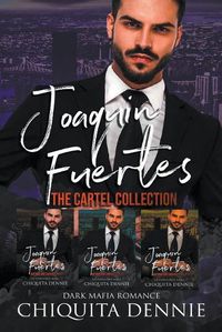 Cover image for Joaquin Fuertes Collection 1-3