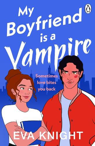 Cover image for My Boyfriend is a Vampire