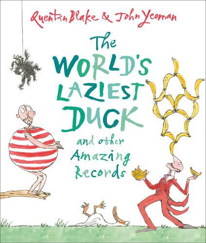 The World's Laziest Duck: and other Amazing Records