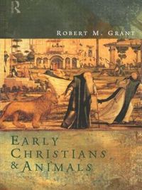 Cover image for Early Christians and Animals