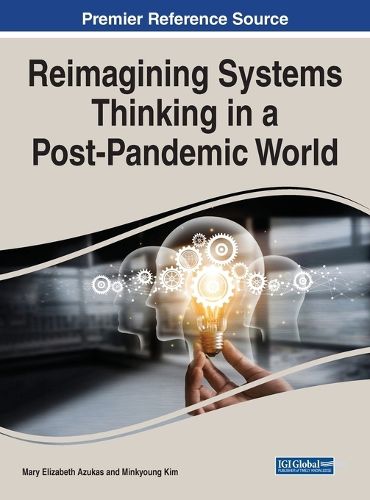 Cover image for Reimagining Systems Thinking in a Post-Pandemic World