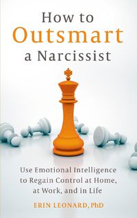 Cover image for How to Outsmart a Narcissist