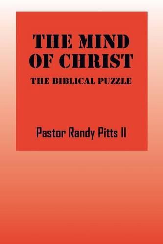 The Mind of Christ: The Biblical Puzzle