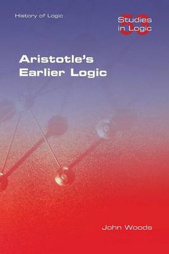 Aristotle's Earlier Logic