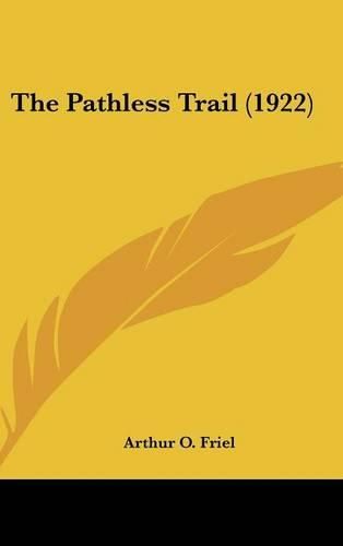 The Pathless Trail (1922)