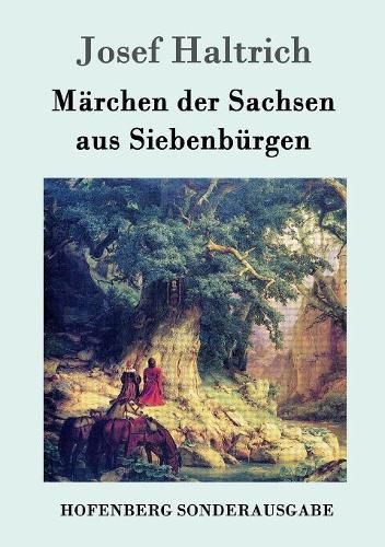 Cover image for Marchen der Sachsen aus Siebenburgen