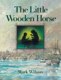 Cover image for Little Wooden Horse