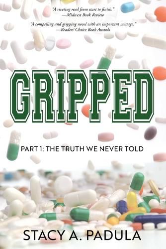 Cover image for Gripped Part 1: The Truth We Never Told