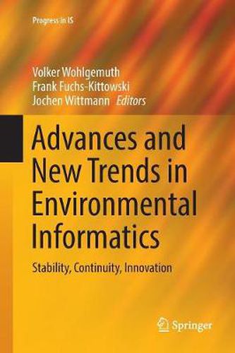 Cover image for Advances and New Trends in Environmental Informatics: Stability, Continuity, Innovation