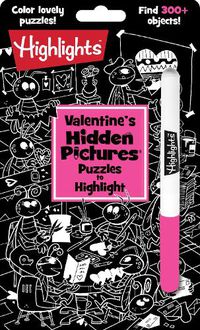 Cover image for Valentine's Hidden Pictures (R) Puzzles to Highlight