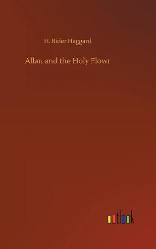 Cover image for Allan and the Holy Flowr