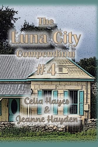 Cover image for Luna City Compendium #4