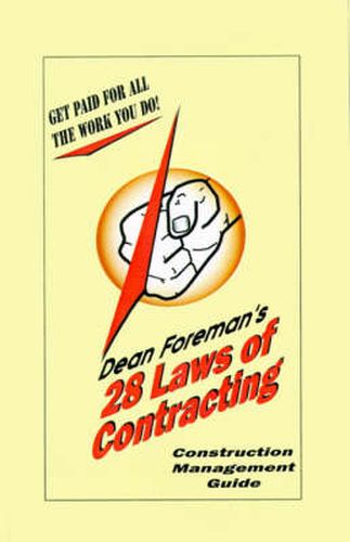 Cover image for 28 Laws of Contracting: Construction Management Guide