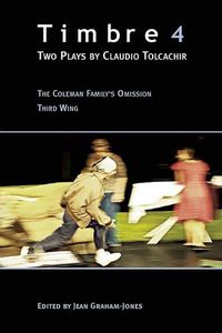 Cover image for Timbre 4: Two Plays by Claudio Tolcachir